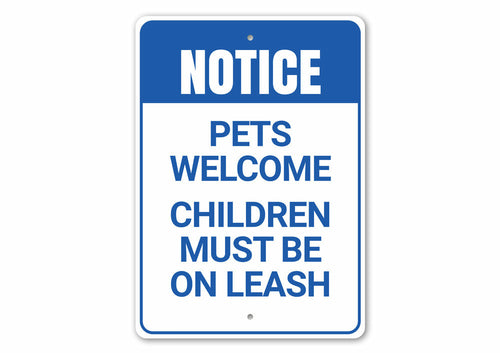 Pets Welcome Sign customizable signs create your own funny sign